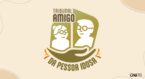 Imagem com fundo bege e detalhes marrom nas bordas. No centro, o desenho de uma mulher e um homem idosos sobre uma mão, com o texto "Tribunal Amigo da Pessoa Idosa". No canto inferior direito está a logo do CNJ com o texto "Conselho Nacional de Justiça".